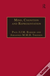 Mind, Cognition And Representation