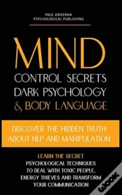 Capa do artigo Mind Control Secrets, Dark Psychology An