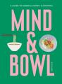 Mind & Bowl - Preview