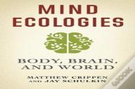 Mind Ecologies