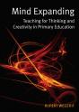 Mind Expanding: Teaching For Thinking And Creativity In Primary Education - Preview
