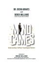 Mind Games: Understanding Trafficker Psychological Warfare - Preview