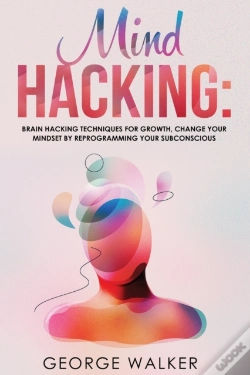 Capa do artigo Mind Hacking: Brain Hacking Techniques F