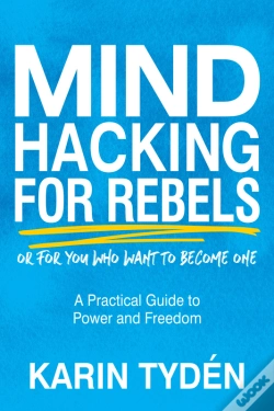 Capa do artigo Mind Hacking For Rebels