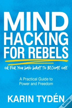 Capa do artigo Mind Hacking For Rebels