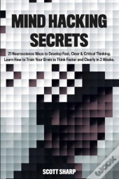 Mind Hacking Secrets
