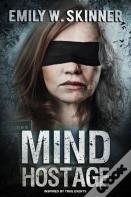 Mind Hostage