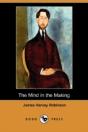 Mind In The Making (Dodo Press) - Preview