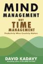 Mind Management, Not Time Management - Preview