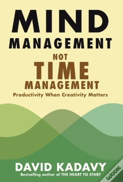 Capa do artigo Mind Management, Not Time Management