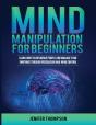 Mind Manipulation For Beginners - Preview
