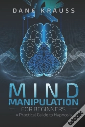 Capa do artigo Mind Manipulation For Beginners
