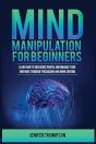 Mind Manipulation For Beginners - Preview
