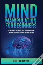 Capa do artigo Mind Manipulation For Beginners