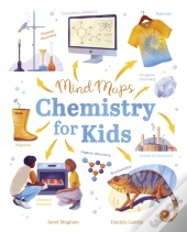 Mind Maps: Chemistry For Kids
