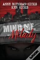 Mind Me, Milady