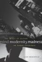 Mind, Modernity, Madness - Preview