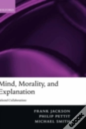 Capa do artigo Mind, Morality, And Explanation