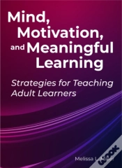 Capa do artigo Mind, Motivation, And Meaningful Learning