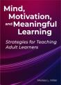 Mind, Motivation, And Meaningful Learning - Preview