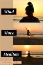 Mind Move Meditate - Preview