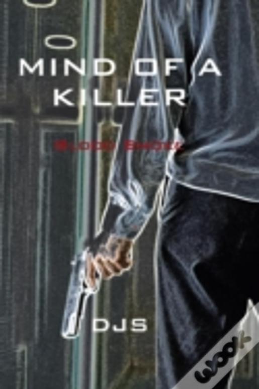 Mind Of A Killer: Blood Smoke