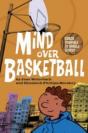 Mind Over Basketball - Preview