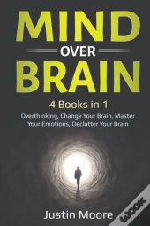 Mind Over Brain