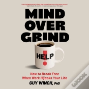 Capa do artigo Mind Over Grind