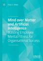 Mind Over Matter And Artificial Intelligence - Preview