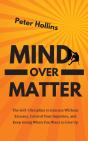 Mind Over Matter: The Self-Discipline To - Preview