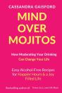 Mind Over Mojitos:How Moderating Your Dr - Preview