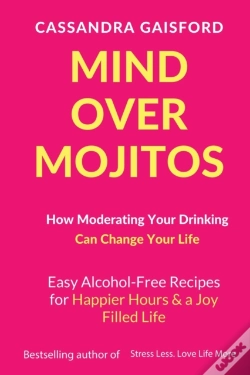 Capa do artigo Mind Over Mojitos:How Moderating Your Dr