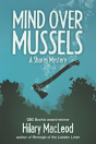 Mind Over Mussels - Preview