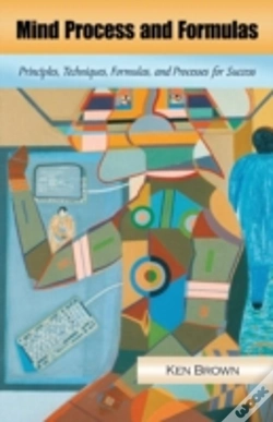 Capa do artigo Mind Process And Formulas: Principles, Techniques, Formulas, And Processes For Success