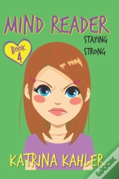 Capa do artigo Mind Reader - Book 4: Staying Strong