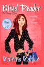 Mind Reader - The Teenage Years: Book 3: - Preview