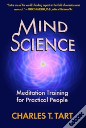 Capa do artigo Mind Science: Meditation Training For Practical People
