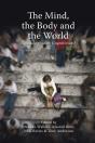 Mind, The Body And The World - Preview