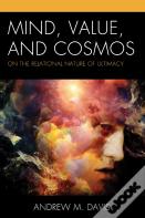 Mind, Value, And Cosmos