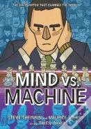 Mind Vs. Machine
