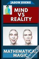 Mind Vs Reality