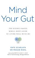 Mind Your Gut