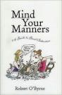 Mind Your Manners - Preview