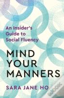 Mind Your Manners