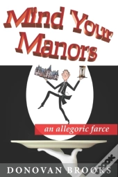 Mind Your Manors