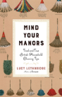 Mind Your Manors - Preview