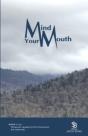 Mind Your Mouth - Preview