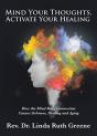 Mind Your Thoughts, Activate Your Healin - Preview