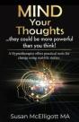 Mind Your Thoughts....They Could Be More Powerful Than You Think! - Preview